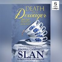 Death of a Dowager by Slan, Joanna Campbell